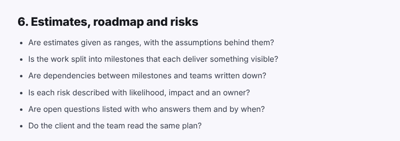 The estimates section of the discovery phase checklist Discovery phase checklist section on estimates, roadmap and risks: ranges with assumptions, milestones, dependencies, risks with owners and open questions