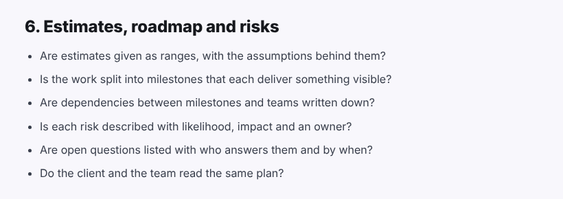 From the discovery phase checklist The Estimates, roadmap and risks section of the discovery phase checklist, including the questions about assumptions behind estimates and who answers open questions by when