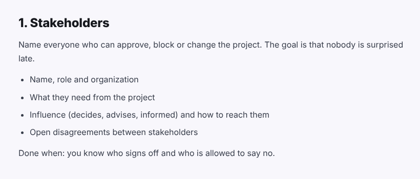 Stakeholders section of the discovery phase template: name, role and organization, what they need, influence and how to reach them, open disagreements, and a done-when line